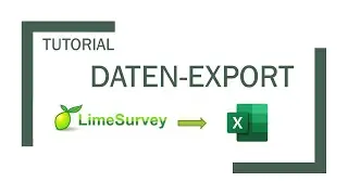 LimeSurvey: Export von Umfrageergebnissen in Excel