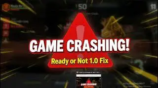 How to Fix Ready or Not 1 0 Crashing   Fix Ready or Not Crashing and Performance Issues