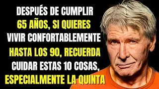 10 Cosas que Hacer Después de los 65 años Si Quieres Vivir Cómodo y Feliz