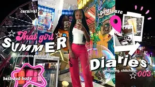 SUMMER DIARIES 003: 💓☆ shopping, carnival, girl time, pedicures, chit chats, etc