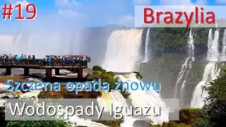 Pierwszy raz w Brazylii, miasto Foz do Iguaçu i wodospady Iguaçu