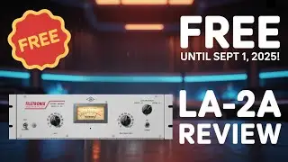 LA-2A від Universal Audio — Безкоштовно до 1 вересня 2025! Огляд та тест