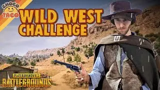 The Bad, The Ugly, and The chocoTaco: A Wild West Challenge - PUBG Gameplay