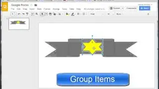Google Presentation   Arrange and Group Items