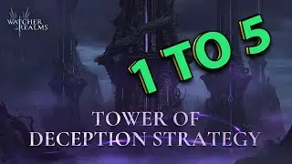 Watcher of Realms - Tower of Deception - 1 TO 5  - -