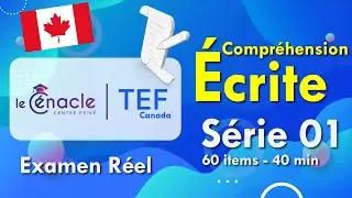 TEF Canada - Série 01 [ Examen Réel ] -  Compréhension écrite 2023