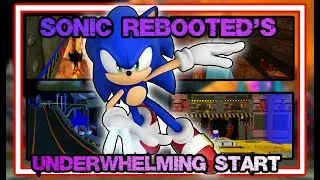 Sonic Rebooted Was Underwhelming