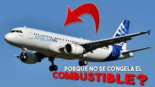 ¿Por qué NO SE CONGELA el combustible de los aviones?