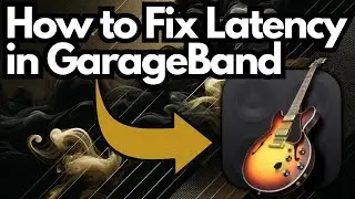 What Is Latency & How Do I Fix It In GarageBand?