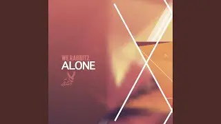 Alone