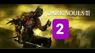 Прохождение Dark Souls 3 -Часть 2: Босс: Вордт из Холодной долины