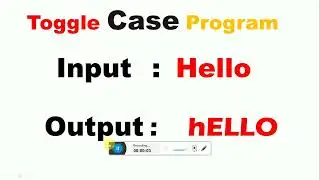 Java program to toggle each character in a string