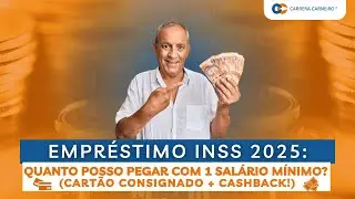Empréstimo INSS 2025: URGENTE! Descubra QUANTO você pode pegar com 1 salário mínimo
