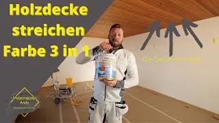 Natur Holzdecke schnell weiß bekommen 3 in 1 von Jaeger