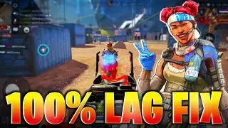 HOW TO FIX LAG IN APEX LEGENDS MOBILE AND FPS DROPS