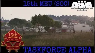 15th MEU (SOC) Arma 3 Realism Unit | ITX 01-21