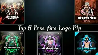 Top 5 Free Fire Logo Plp ||#DGAbhi