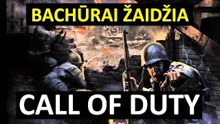 Bachūrai Žaidžia: Call of Duty