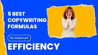 5 Best COPYWRITING FORMULAS to Never Start From Scratch Again