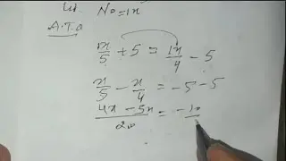 Find the Number Whose Fifth Part Increased by 5 is Equal to Its Fourth Part Diminished  Five