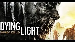 Dying Light
