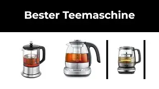 Teemaschine Test - 7 Bester Teemaschine - 2022