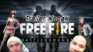 Trailer Kocak - Freefire (inspired by RayBuatTrailer)