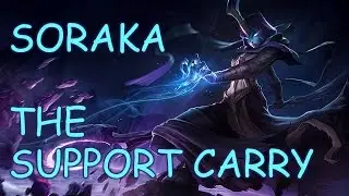 SORAKA - THE SUPPORT CARRY
