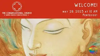 Worship: May 28, 2023 at 10 AM