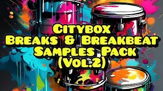 (Vol.2) Citybox Breaks & Breakbeat Samples Pack (Vol.2)   Full review!
