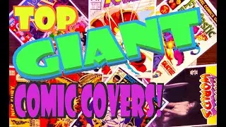 Best GIANT comic book covers! Top ten 10 tall big giants comics books Comicsamurai 