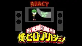 MHA Pro Hero's React to 