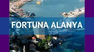 FORTUNA ALANYA 4* Турция Алания обзор – отель ФОРТУНА АЛАНЬЯ 4* Алания видео обзор