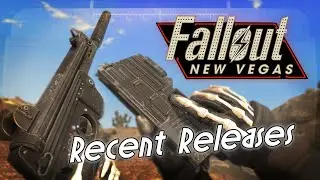 NEW Weathers, Weapon Mods and More | Fallout New Vegas Recent Releases