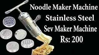 Noodle Maker Machine | Stainless Steel Sev Maker Machine | Ideas Mist