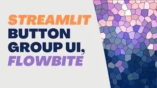 Streamlit Button Group UI (Flowbite) Component