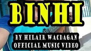 Binhi- Hilair Gamongan Wacdagan (Agricultural Song)