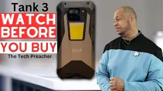 NEW Unihertz Tank 3 8849 Pros & Cons | Watch This BEFORE YOU BUY !!!