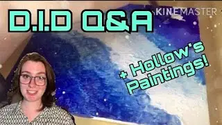 D.I.D. Q&A With Hollow’s Paintings | Dissociative Identity Disorder
