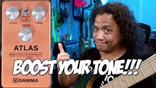 BOOST your TONE! GAMMA Atlas Boosted Overdrive Guitar Pedal