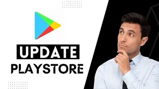 How To Update Playstore In Android