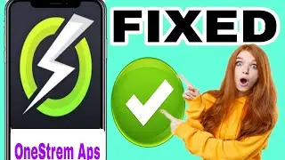 How to Fix OnStream Network Error: Please Check Your Internet Connection | OnStream App Not Working