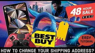 How to Change Your Shipping Address on Best Buy? Edit Your Shipping Address on Best Buy on PC 2024