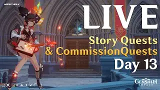 Genshin Impact - Story Quests & Commission Quests | Day 13