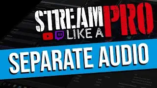 How To Separate Audio Tracks In OBS
