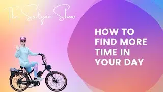 How to Find More Time In Your Day
