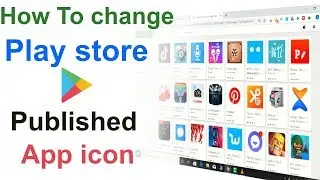 google play store change app icon || android app icon change on play store