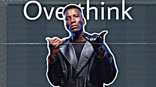 How Overthink By Oz Kayloz Was Made