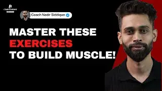 Fitness 101: Mindset, Workouts & Basics for Beginners (4K) | Certified Coach Nadir | CP11
