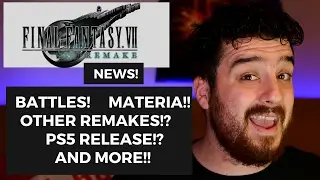 Final Fantasy 7 Remake News! Battle! Materia! Playable DEMO!? and MORE!